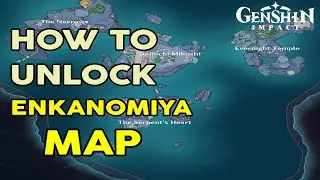 Genshin Impact : How To Unlock Enkanomiya Map | Gamertechyt [4K]