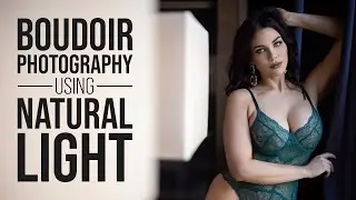 Boudoir Photography Using Natural Light