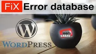 Fix Error Establishing Database Connection Wordpress