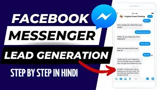 Facebook Messenger Lead Generation Ads Campaign Tutorial in Hindi