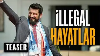 İllegal Hayatlar | Teaser | 13 Ocak'ta sinemalarda