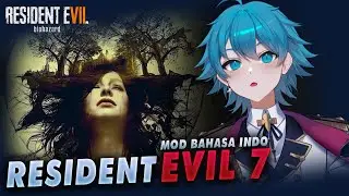 🧒 Ternyata Istri Ethan Masih Hidup? - Pertama Kali Main RE - Resident Evil 7 Biohazard