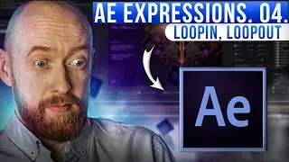 AE Expressions. 04. loopIn, loopOut