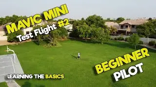 Mavic Mini Test Flight 2