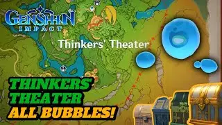 ALL WATER BALL NEAR THINKERS' THEATER! (GUIDE) | Genshin Impact