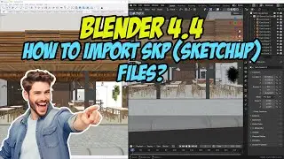 Blender 4.4: How to import SKP (SketchUp) files?