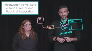 Introduction to VMware vCloud Director and Rubrik UI Integration