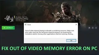 Fix Black Myth: Wukong Benchmark Tool Out of Video Memory Error on PC