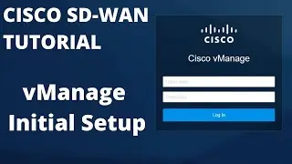 Cisco SD WAN Tutorial // vManage Setup - how to get connectivity | Cisco SD WAN Training - Part 3