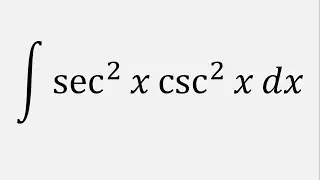 Integral of sec^2(x)csc^2(x) dx