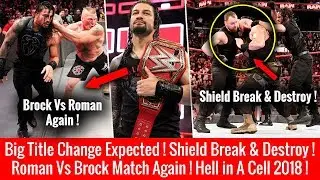 Roman Vs Brock Universal Title REMATCH ? Shield BREAK & DESTROY ! Big Title Change ! Hell in a Cell
