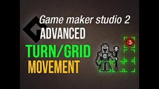 🔴 Turn/grid based movement [Game Maker Studio 2 | Advanced]