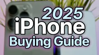 Which iPhone should you buy? | 2024-2025 iPhone Buying Guide