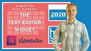 How to use the Text Editor widget in Elementor 2020