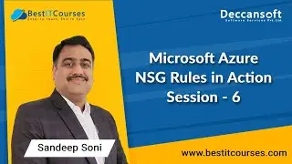 Microsoft Azure | NSG Rules in Action | Session - 6