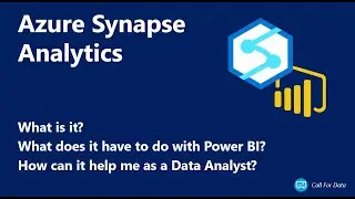 Azure Synapse Analytics and Power BI: basics & integration