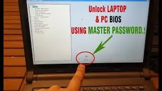 How to Break, Unlock or Bypass BIOS Password For Laptops & PC Using Master Password