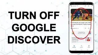 How to Turn Off Google Discover on Android | Disable Google Discover Settings Android