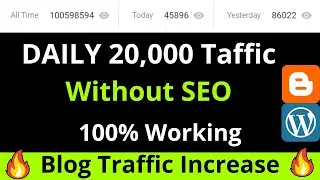 How to Increase Blog Traffic Fast in 2022 🔥 Without SEO