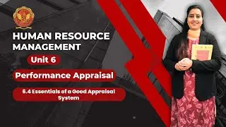 6.4 Essentials of a Good Appraisal System | MBA205 |