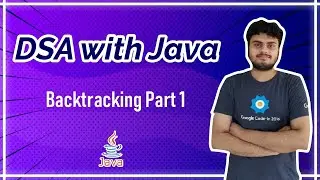 Backtracking Part 1 - JAVA DSA