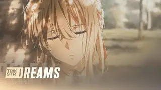 Dreams. - Violet Evergarden  [ 4K ]