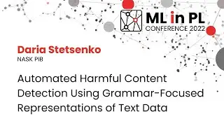 Automated Harmful Content Detection Using Grammar-Focused Representations of Text Data | ML in PL 22