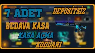 [YENİ] CS:GO 7 ADET BEDAVA KASA AÇMA KODU SKİN ALMA SİTESİ ! (DEPOSİTSİZ)