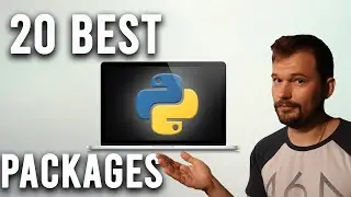 20 Python Packages That Are Actually Great!