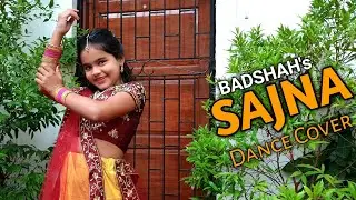 Badshah - Sajna | Dance Video | Say Yes To The Dress | Payal Dev 