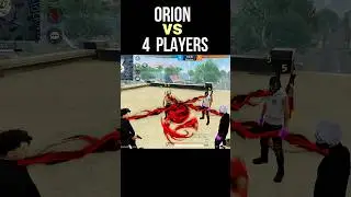 Orion VS 4 Players 🔥 Orion Character Ability 