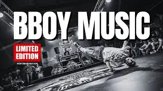 Breaking Classic 🔥 Bboy Music Mixtape 2025
