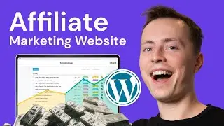 How to Create a PROFITABLE Affiliate Website in 2024