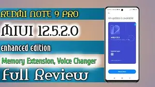 Redmi Note 9 Pro Get Ram Expansion And Voice Changer Feature | MIUI 12.5.2.0 Update | November patch