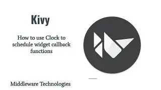 How to use Clock to schedule widget callback functions