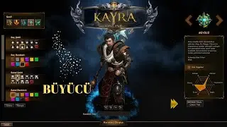 KAYRA ONLINE - KAPALI BETA - BÜYÜCÜ İNCELEME - TÜRK YAPIMI MMORPG
