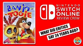 2000s Critics Review Banjo-Tooie on Nintendo 64 (Nintendo Switch Online Expansion Pack)