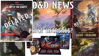 D&D News: Books Delayed, Prices Increased, New Book Announced? | Nerd Immersion