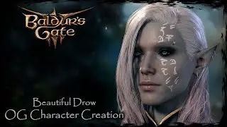 BALDUR'S GATE 3 || Beautiful Drow [Original Character 