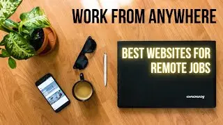 9 Online Platforms For Remote Jobs - Work From Anywhere 2024|  How to get remote jobs in 2024 ?