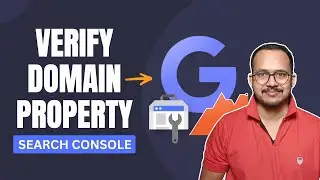 How to Verify Domain Property in Google Search console