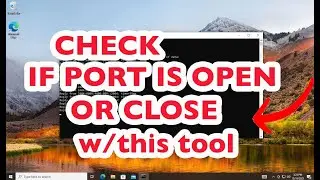 Check Open or Close port in windows PC