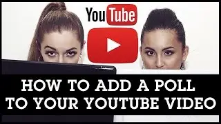 How To Add a Poll To Your YouTube Video (NEW!): Survey Your Viewers