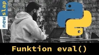 Python Basics | Die Funktion eval in Python