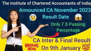 ca inter nov 2023 result date out|ca inter result 2023 latest news|ca inter 2023 passing percentage🤯