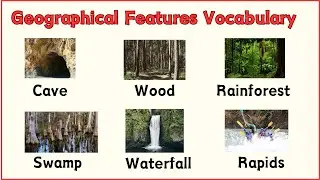 Lesson 93: Geographical Features Vocabulary with pictures 