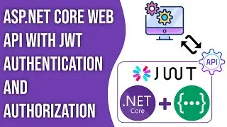 Create Asp.Net Core Web API with JWT Authentication And Authorization [Complete Tutorial]