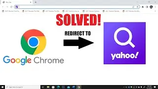 Google Chrome Redirect to Yahoo Search in Yahoo (SOLVED)