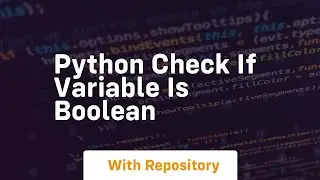 python check if variable is boolean