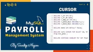 Cursor Uses | Payroll System in MySQL Part 4  #92